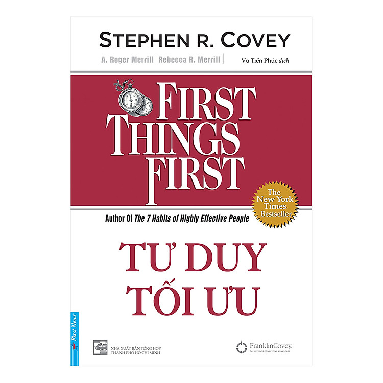 Tư Duy Tối Ưu – First Things First (Tái Bản)