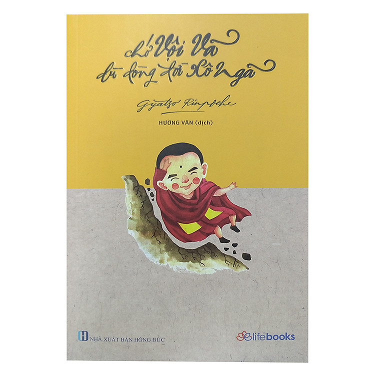 Sách Chớ Vội Vã Dù Dòng Đời Xô Ngã