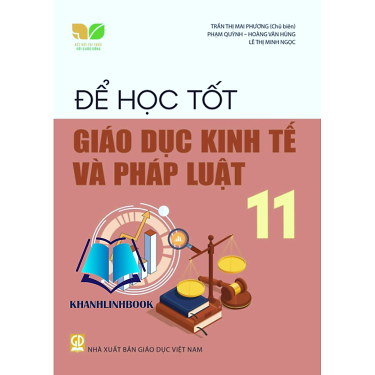 Sách - Để học tốt Giáo dục Kinh tế và Pháp luật 11 (Kết nối tri thức với cuộc sống)