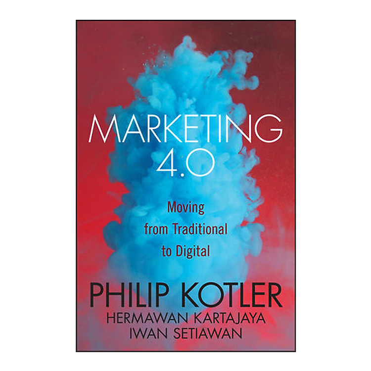 Sách Marketing 4.0: Moving From Traditional To Digital