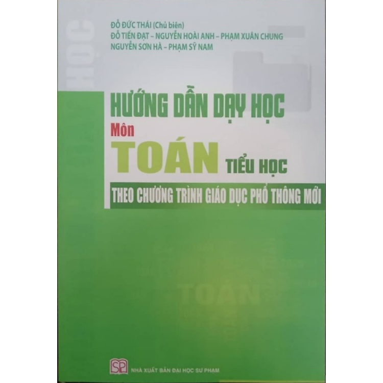 Hướng Dẫn Dạy Học Môn Toán Tiểu Học theo Chương Trình Giáo Dục Phổ Thông Mới