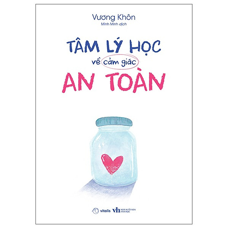 Tâm Lý Học Về Cảm Giác An Toàn