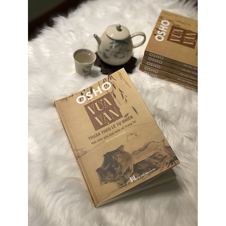 VỪA VẶN - OSHO - Vừa Vặn: Thuận Theo Lẽ Tự Nhiên - Ảnh 2