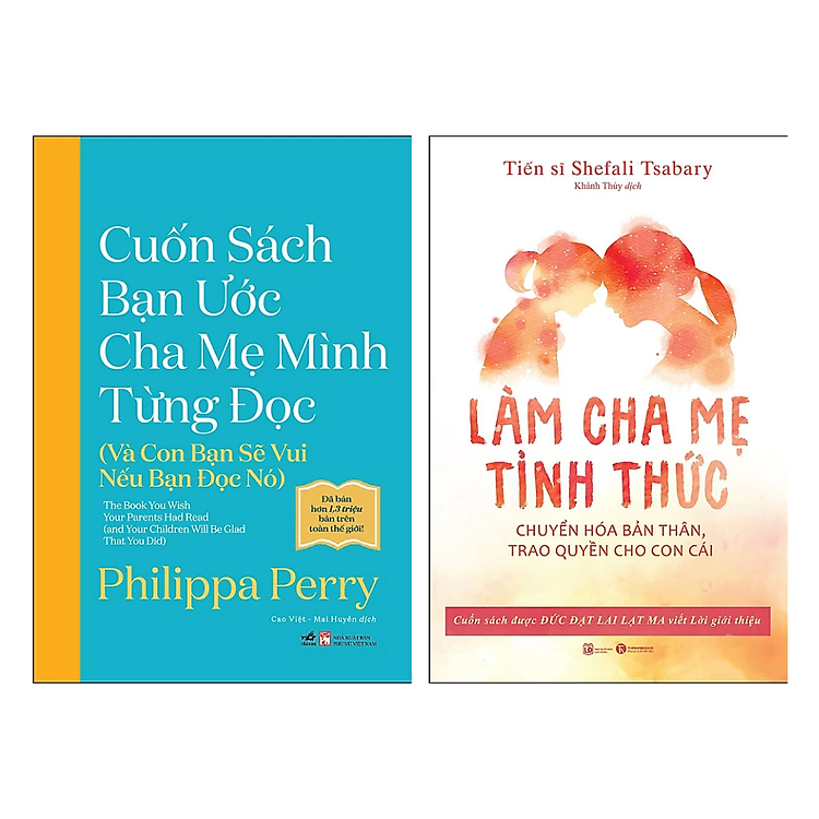 Sách - Combo 2 Cuốn Dành Cho Các Bậc Cha Mẹ: Cuốn Sách Bạn Ước Cha Mẹ Mình Từng Đọc + Làm Cha Mẹ Tỉnh Thức