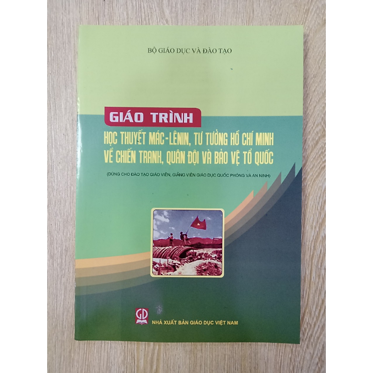Giáo Trình Học Thuyết Mác - Lênin, Tư Tưởng Hồ Chí Minh Về Chiến Tranh, Quân Đội Và Bảo Vệ Tổ Quốc (DN) - Ảnh 2