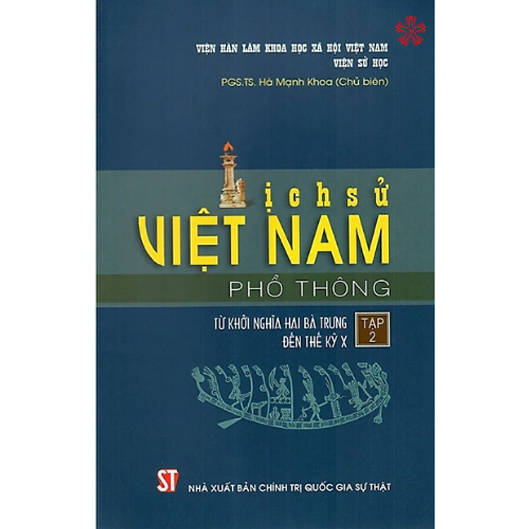 Lịch sử Việt Nam phổ thông. Tập 2: Từ khởi nghĩa Hai Bà Trưng đến thế kỷ X - Ảnh 3
