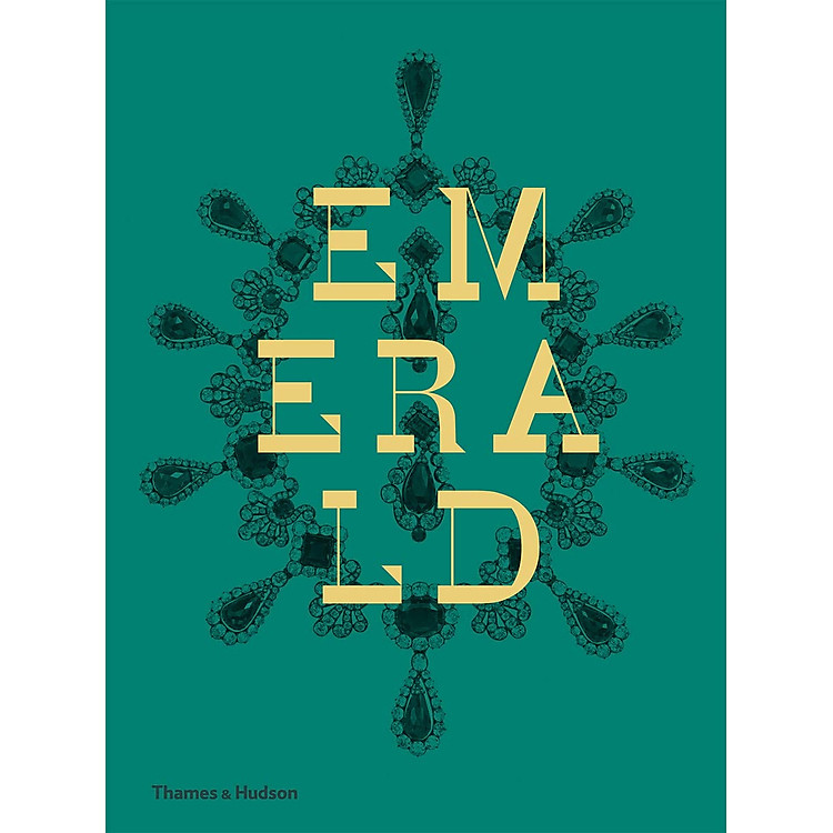 Emerald Twenty-One Centuries Of Jewelled Opulence And Power