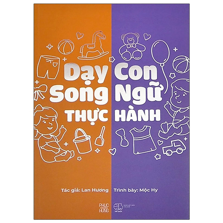 Dạy Con Song Ngữ Thực Hành