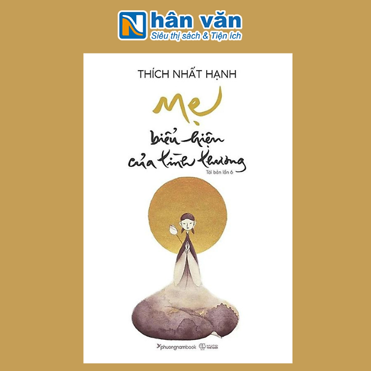 Mẹ – Biểu Hiện Của Tình Thương (Tái bản năm 2024)