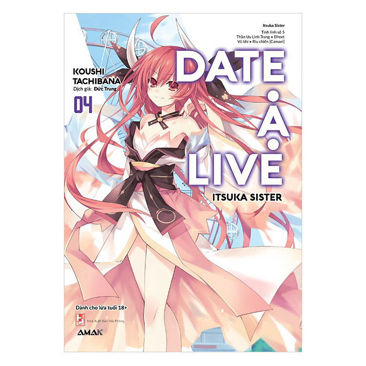 Sách DATE A LIVE - Tập 4