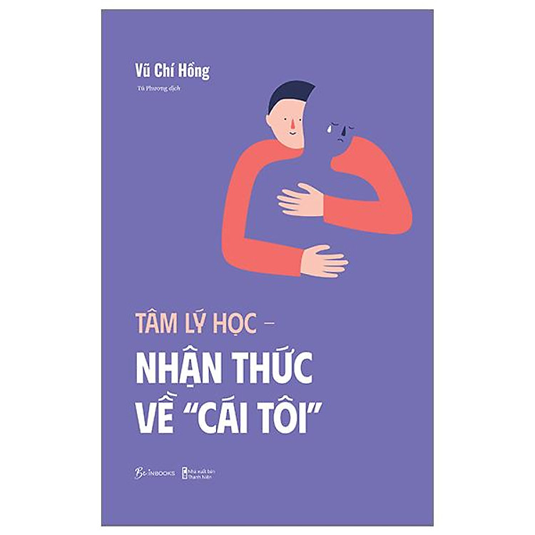 Tâm Lý Học – Nhận Thức Về “Cái Tôi” - Ảnh 5