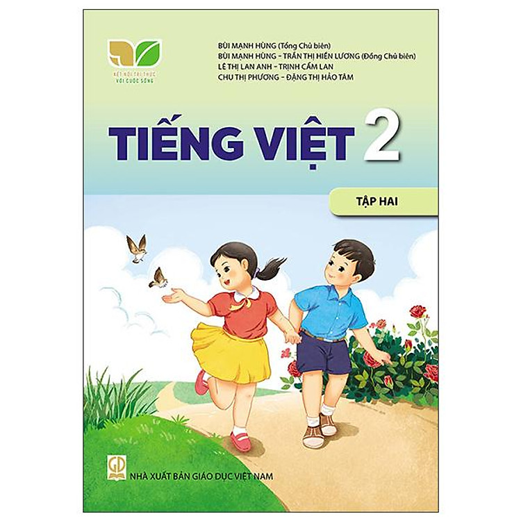 Giáo Khoa Tiếng Việt 2 – Tập 2 (Bộ Sách Kết Nối Tri Thức Với Cuộc Sống)