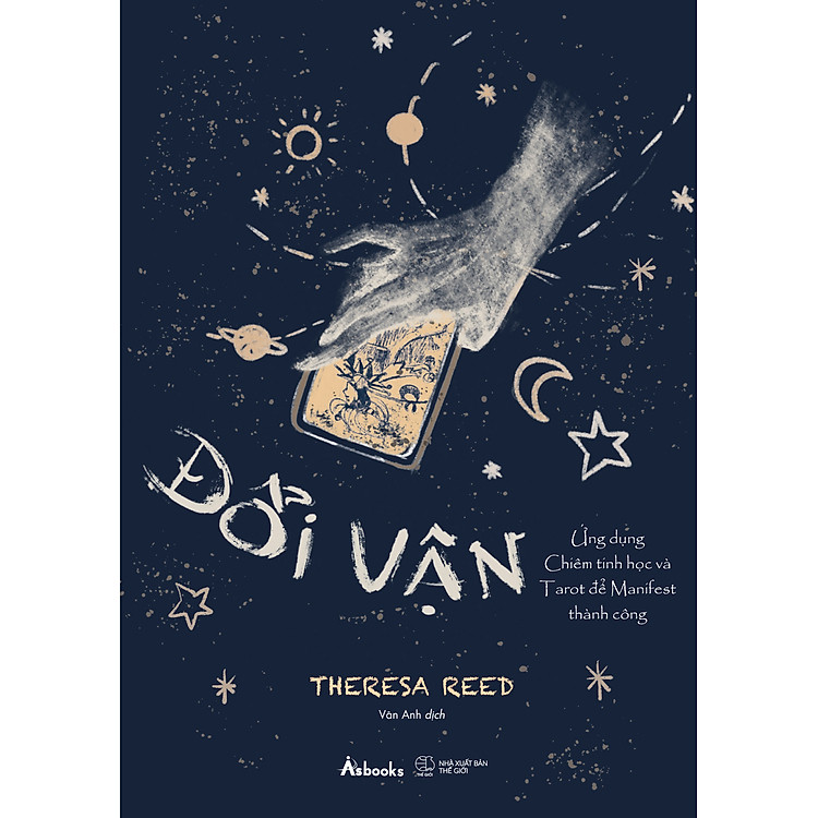 Đổi Vận – Ứng Dụng Chiêm Tinh Học Và Tarot Để Manifest Thành Công