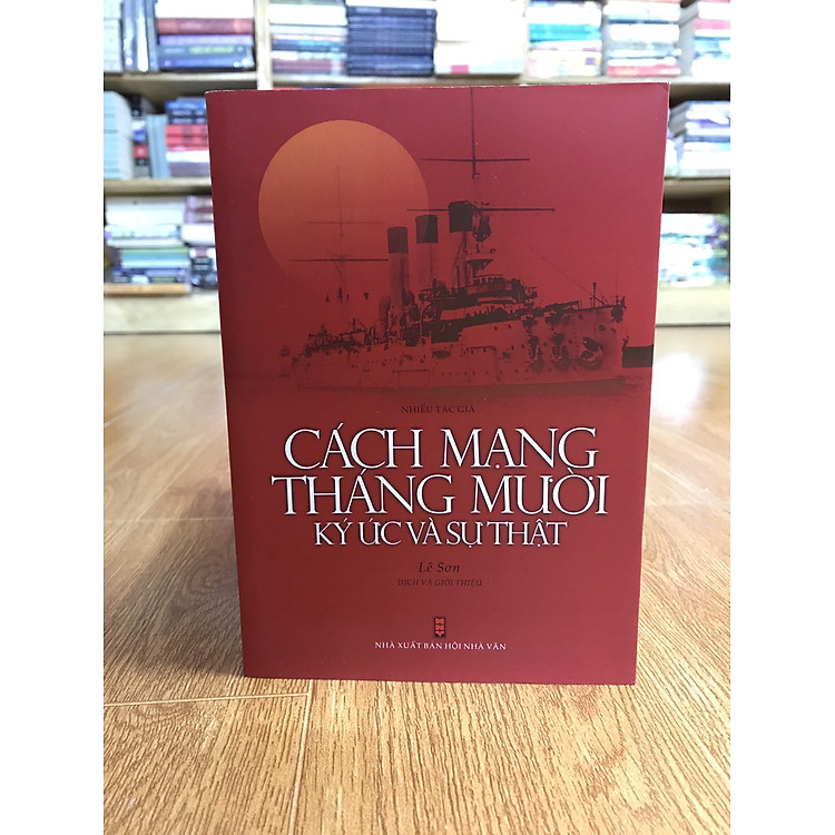 Cách Mạng Tháng Mười Nga – Ký Ức Và Sự Thật