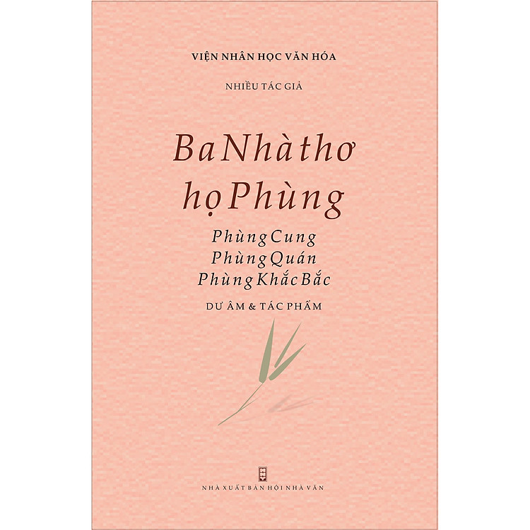 Ba Nhà thơ họ Phùng: Phùng Cung, Phùng Quán, Phùng Khắc Bắc