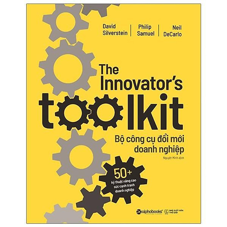 The Innovator’s Toolkit – Bộ Công Cụ Đổi Mới Doanh Nghiệp