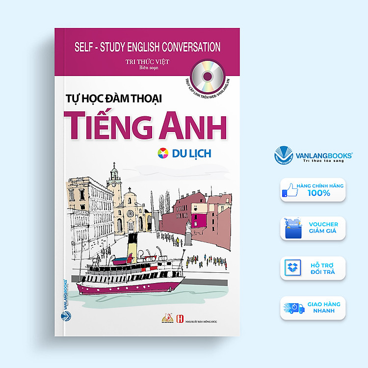Tự Học Đàm Thoại Tiếng Anh – Du Lịch (Tái Bản)