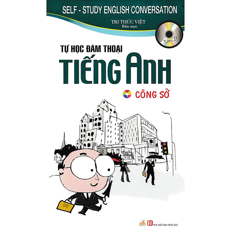 Tự Học Đàm Thoại Tiếng Anh Công Sở (Tái Bản) - Ảnh 7