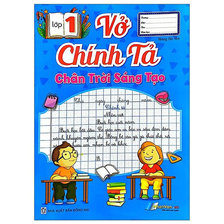 Vở Chính Tả Lớp 1 (Chân Trời Sáng Tạo) (Tái Bản 2023)