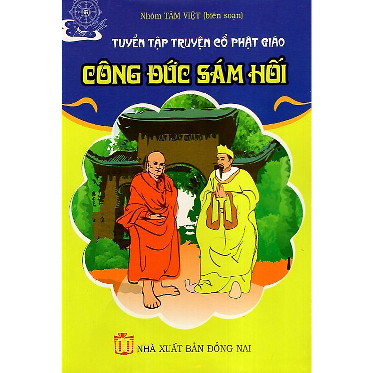 Công Đức Sám Hối – Truyện Cổ Phật Giáo