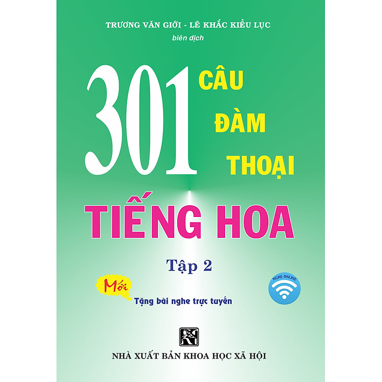 301 Câu Đàm Thoại Tiếng Hoa Tập 2