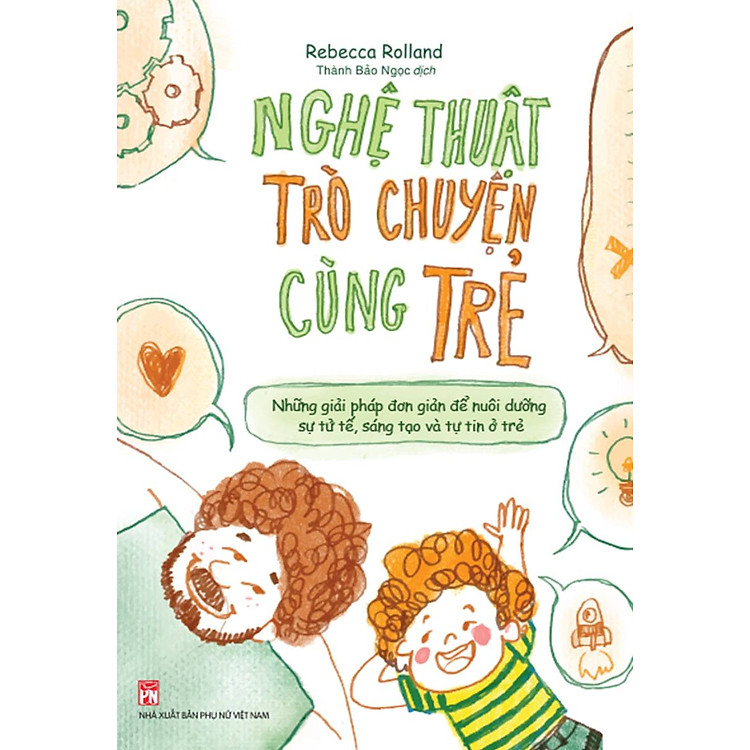 Nghệ Thuật Trò Chuyện Cùng Trẻ