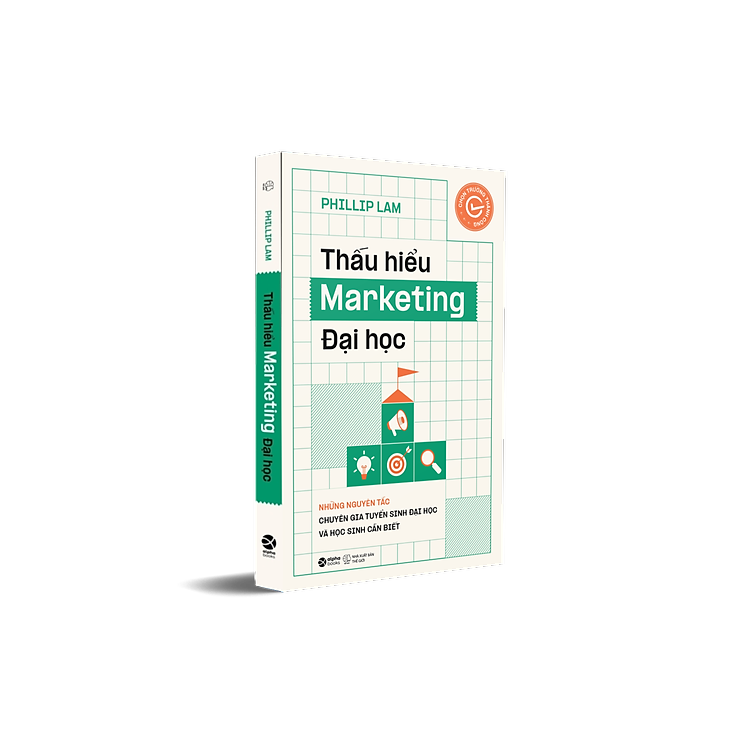 Thấu Hiểu Marketing Đại Học - Những Nguyên Tắc Chuyên Gia Tuyển Sinh Đại Học Và Học Sinh Cần Biết - Ảnh 2