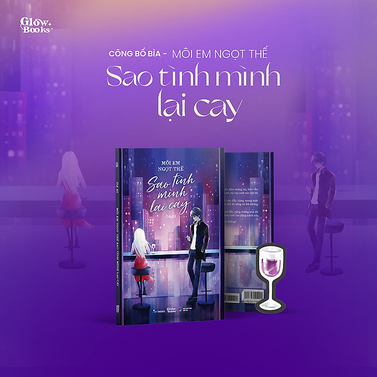 Môi Em Ngọt Thế Sao Tình Mình Lại Cay - Ảnh 4