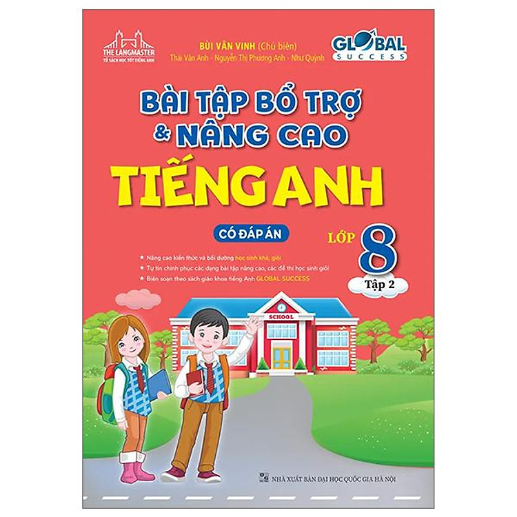 Global Success – Bài Tập Bổ Trợ Và Nâng Cao Tiếng Anh Lớp 8 (Tập 2)
