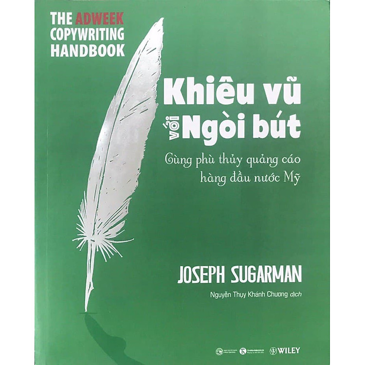 Khiêu Vũ Với Ngòi Bút (Tái Bản)