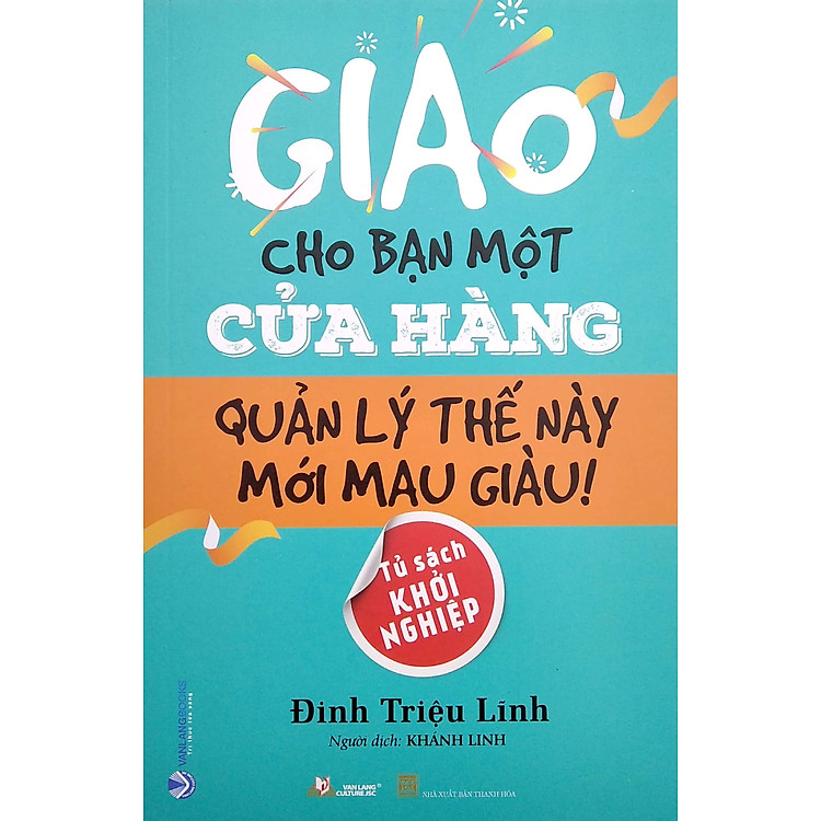 Giao Cho Bạn Một Cửa Hàng Quản Lý Thế Này Mới Mau Giàu - Ảnh 2