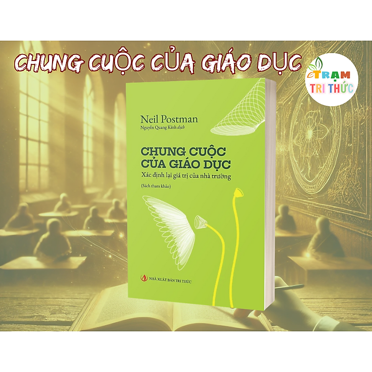 Chung cuộc của giáo dục – Khi giáo dục không còn chỉ là chuyện thi cử