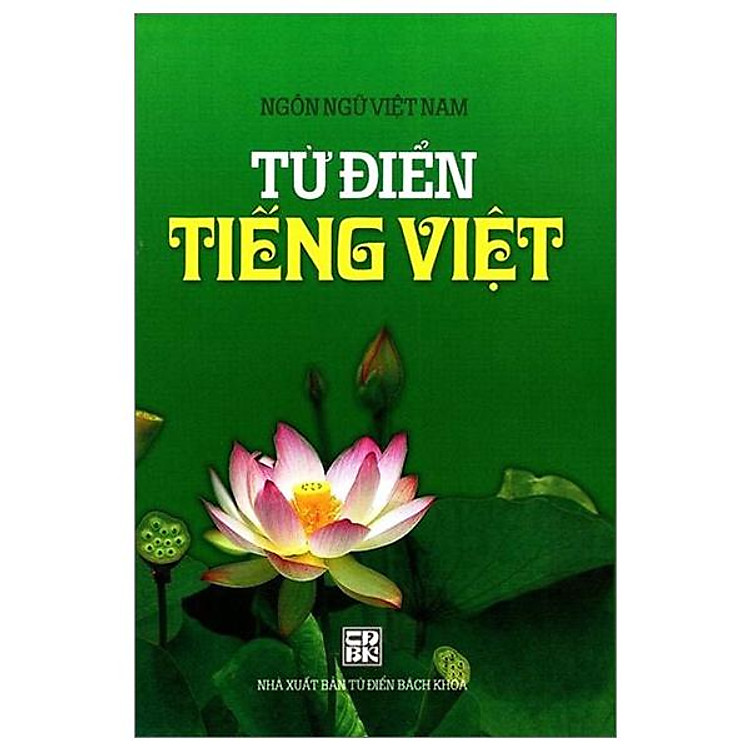 Ngôn Ngữ Việt Nam – Từ Điển Tiếng Việt
