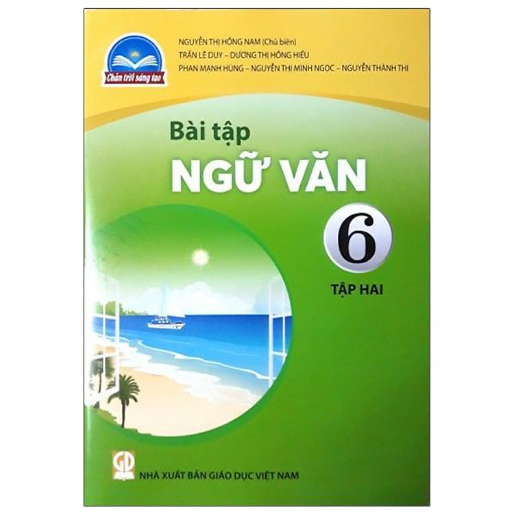 Bài Tập Ngữ Văn 6/2 (Chân Trời Sáng Tạo) (2023)