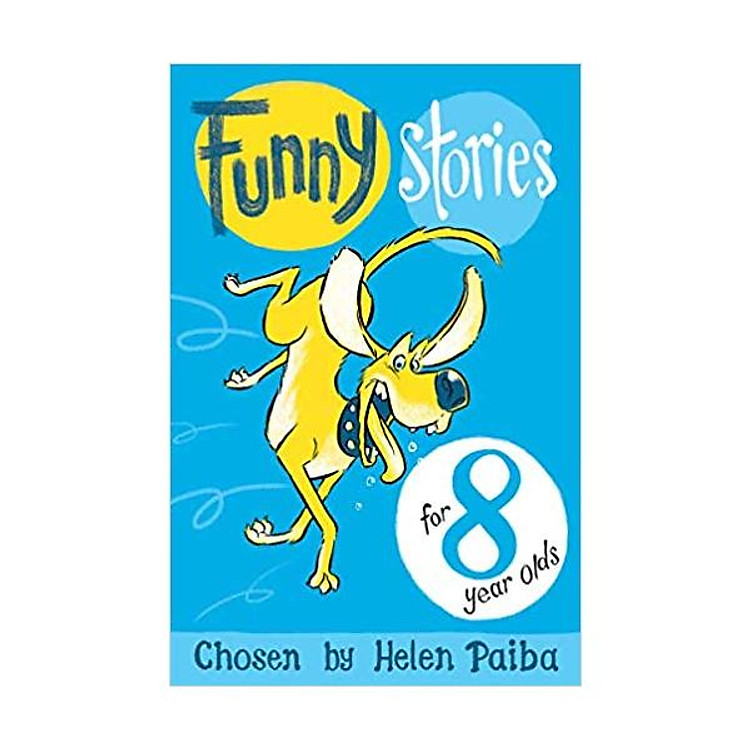 Sách Funny Stories For 8 Year Olds (Macmillan Children's Books Story Collections) Paperback