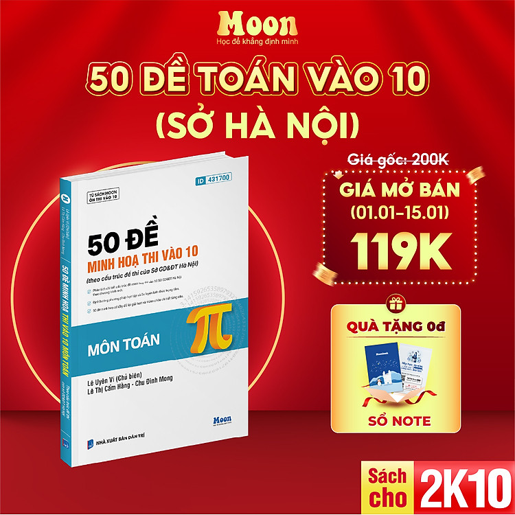50 Đề Minh Hoạ Lớp 9 Ôn Thi Vào 10 Môn Toán Học
