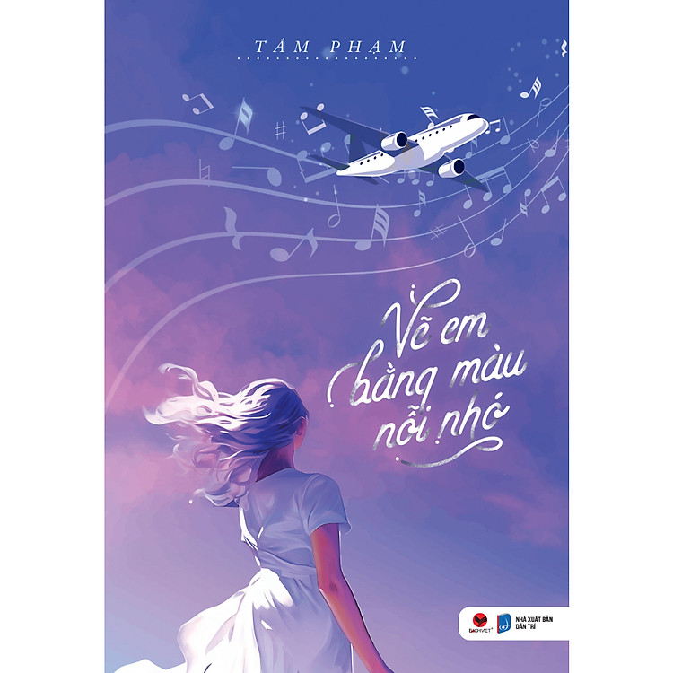 Ngôn Tình Hay: Vẽ Em Bằng Màu Nỗi Nhớ