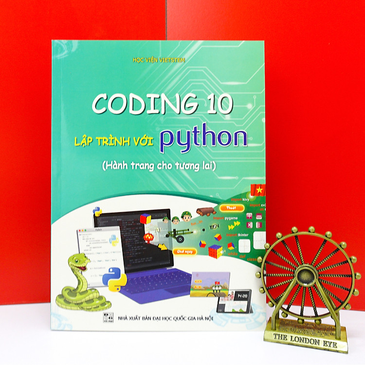 Coding 10 Lập Trình Với Python (Dành Cho Học Sinh Lớp 10) - Ảnh 3
