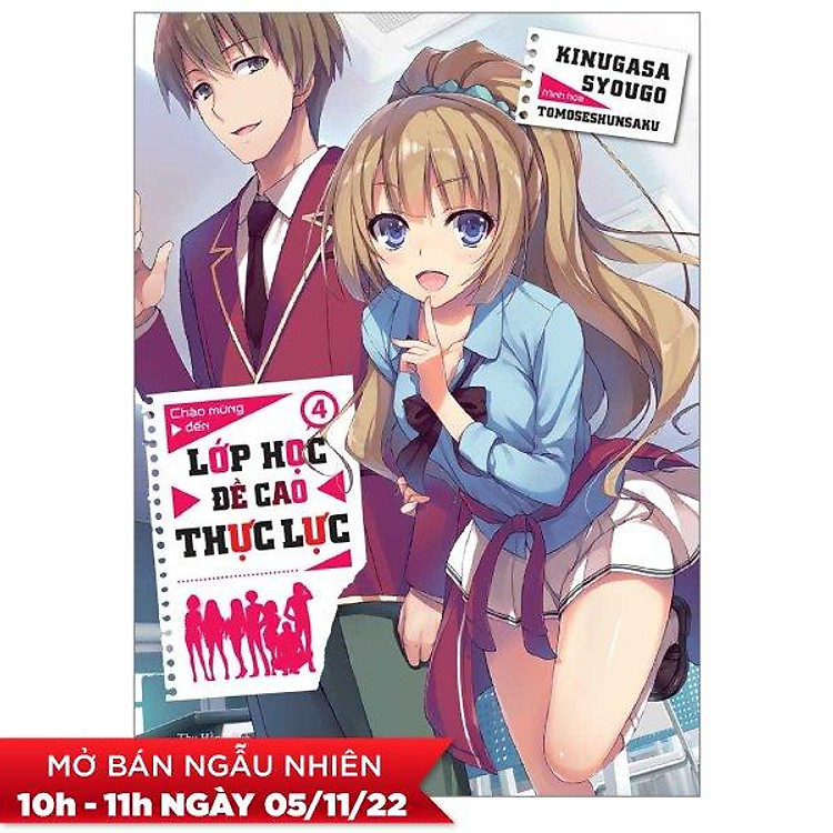 Chào Mừng Đến Lớp Học Đề Cao Thực Lực (Tập 4)