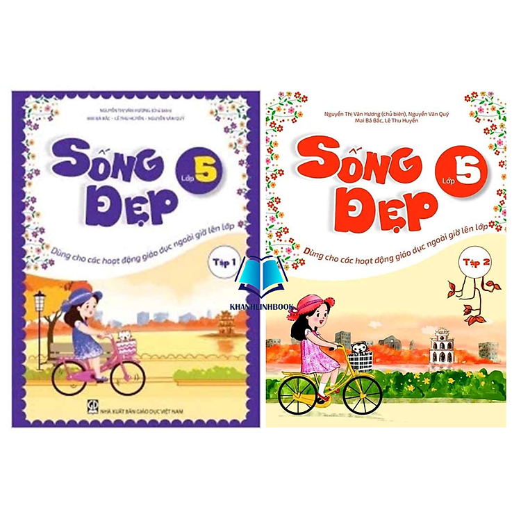 Sống Đẹp Lớp 5 Tập 1 + 2 (Dùng Cho Các Hoạt Động Giáo Dục Ngoài Giờ Lên Lớp)