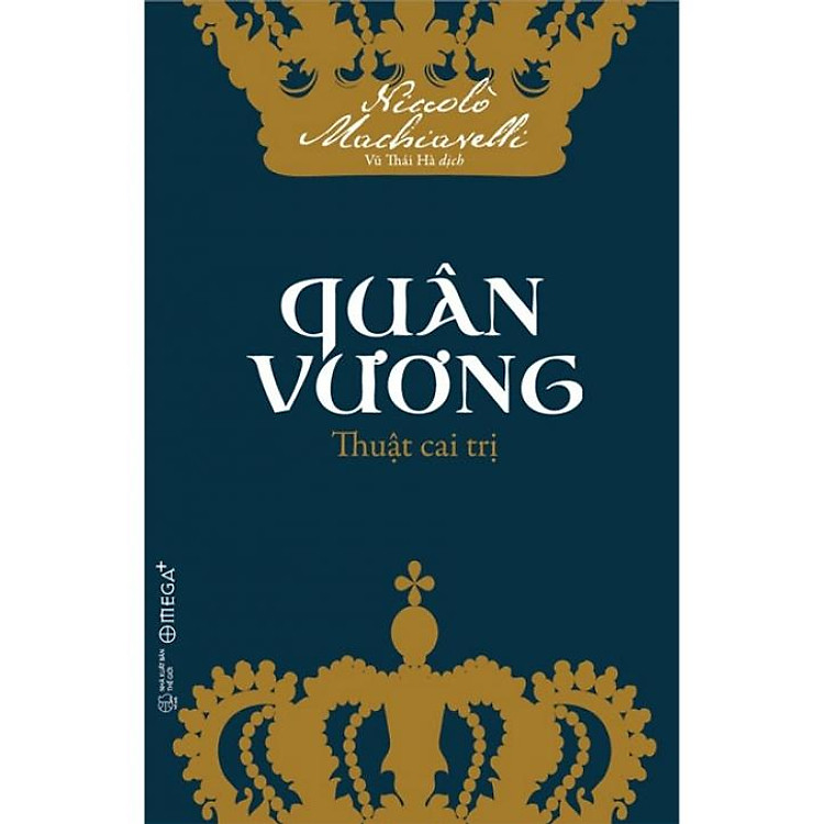 Quân Vương – Thuật Cai Trị (Tái bản năm 2018)