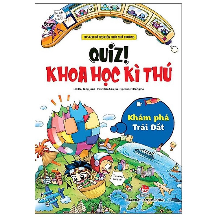 Khám Phá Trái Đất – Quiz! Khoa Học Kì Thú
