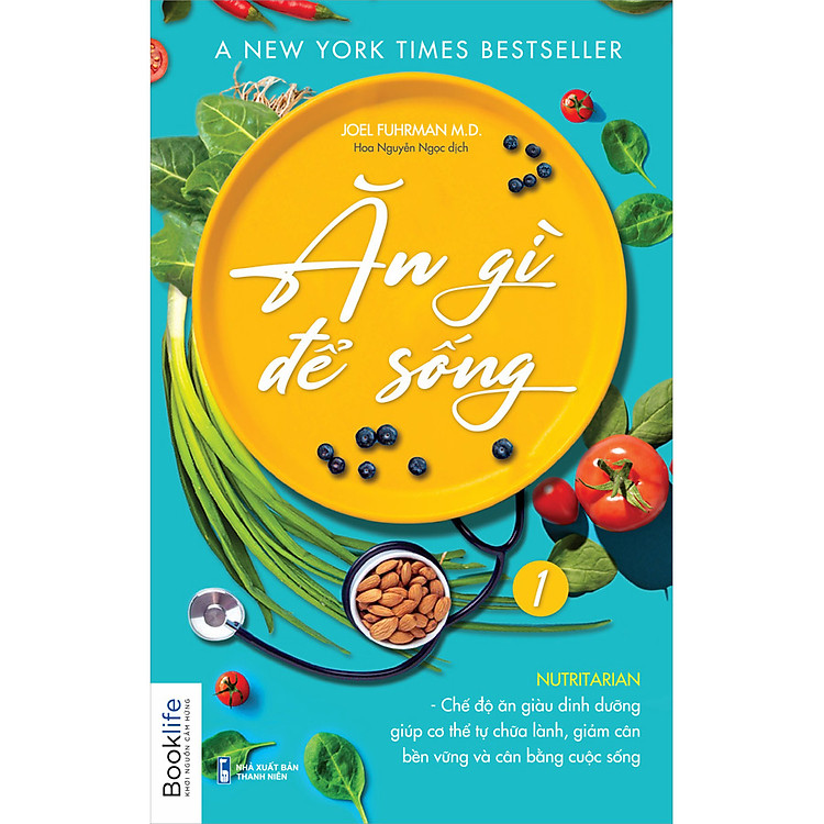 Sách Ăn Gì Để Sống - Tập 1