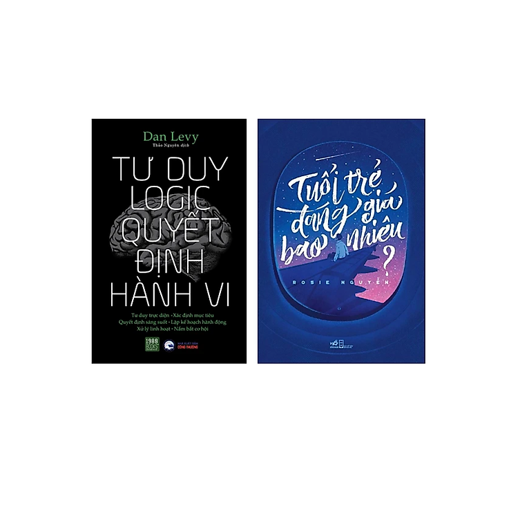 Combo 2Q Sách Tư Duy - Kĩ Năng Sống : Tư Duy Logic Quyết Định Hành Vi + Tuổi Trẻ Đáng Giá Bao Nhiêu (Tái Bản)