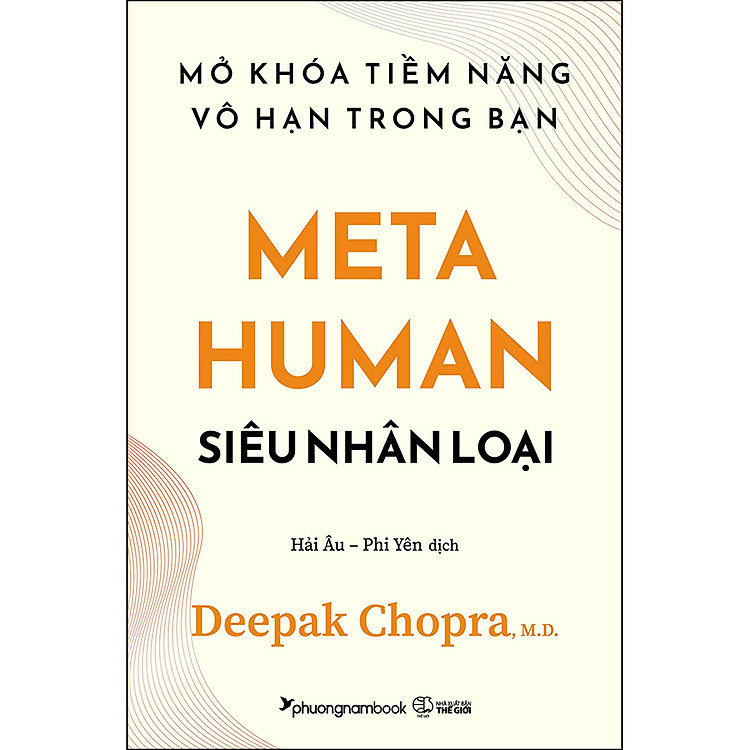 Meta Human – Siêu Nhân Loại – Mở Khóa Tiềm Năng Vô Hạn Trong Bạn