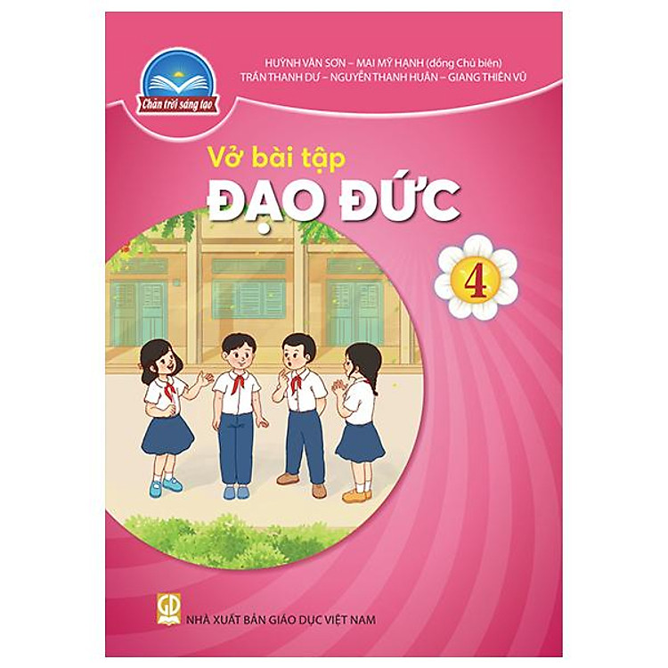 Vở Bài Tập Đạo Đức 4 (Chân Trời Sáng Tạo) (2023)