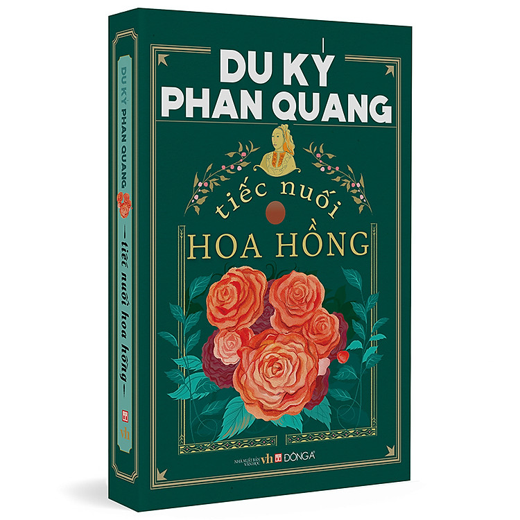 Du Ký Phan Quang - Tiếc Nuối Hoa Hồng - Ảnh 2