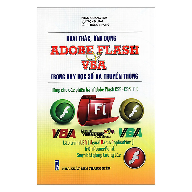 Sách Khai Thác, Ứng Dụng Adobe Flash Vba Trong Dạy Học Số Và Truyền Thông