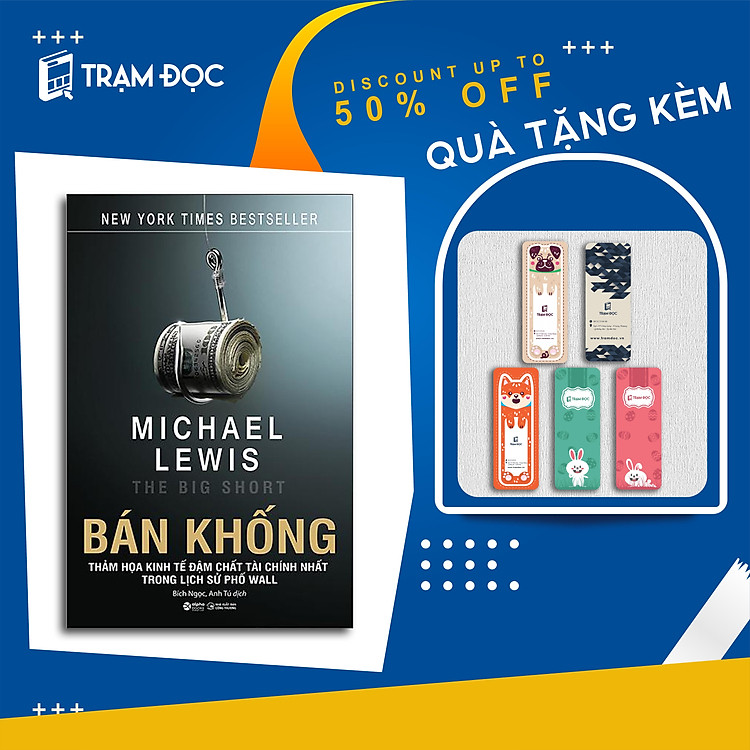 Bán Khống - Thảm Họa Kinh Tế Đậm Chất Tài Chính Nhất Trong Lịch Sử Phố Wall (Tái Bản) - Ảnh 3