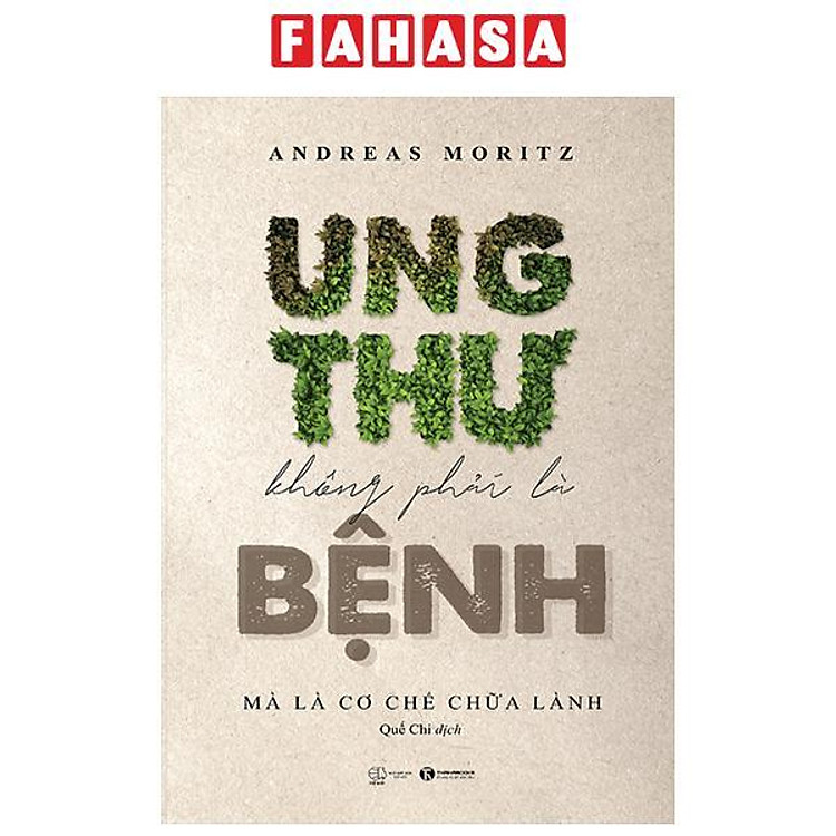 Ung Thư Không Phải Là Bệnh Mà Là Cơ Chế Chữa Lành